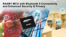 Renesas Extends Bluetooth 5.0 Connectivity to RA Family of 32-Bit MCUs with Arm Cortex-M Core